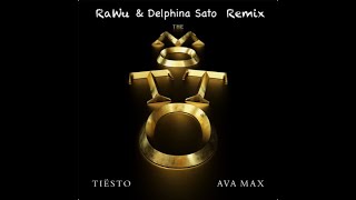 Tiësto & Ava Max - The Motto (RaWu & Delphina Sato Remix)