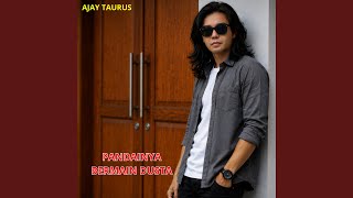 PANDAINYA BERMAIN DUSTA