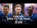 Chelsea's INCREDIBLE Road To The Final | FA Cup 2025-26