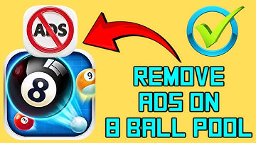 How to Remove Ads in 8 Ball Pool Game