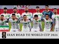 Iran Road To World Cup 2026 