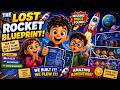 🚀 The Lost Rocket Blueprint! 🌎✨ | Amazing Space Adventure Cartoon for Kids