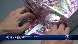 'Out of sight' Hiding empty Christmas boxes from thieves