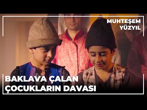 Baklava Çalan Çocukların Davası - Muhteşem Yüzyıl 71.Bölüm