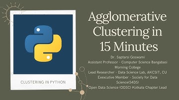 Agglomerative Clustering in 15 minutes