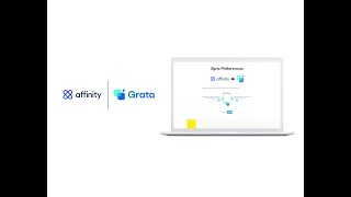 Grata and Affinity Integration