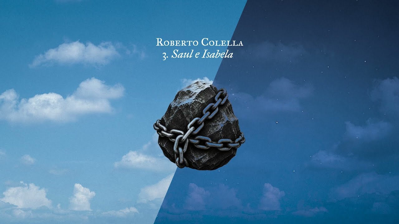 Watch ROBERTO COLELLA - SAUL E ISABELA on YouTube Watch ROBERTO COLELLA - SAUL E ISABELA on YouTube