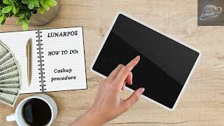 LunarPOS : Cashup procedure