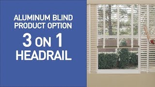 3-on-1 Headrail for Aluminum Blinds - QuickDemo