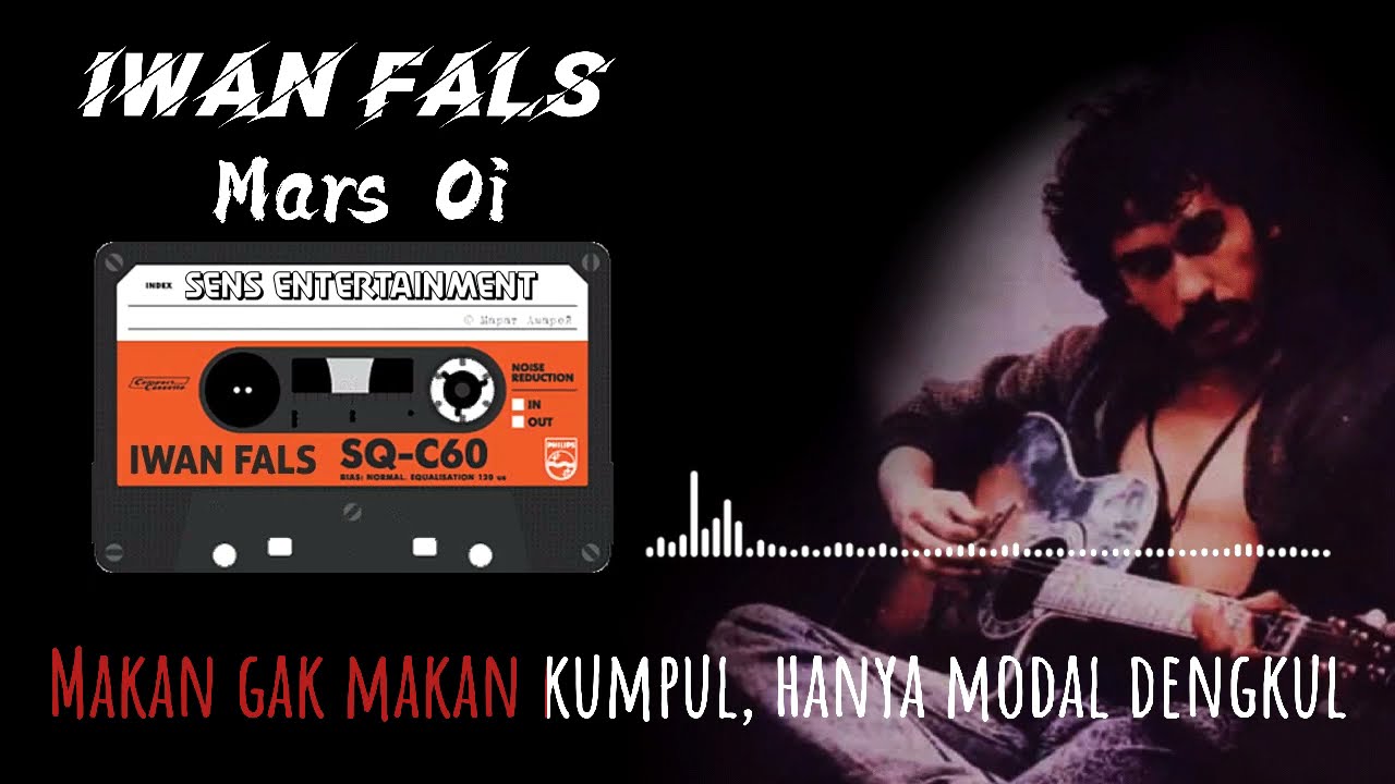 Lagu Iwan Fals - Mars Oi Akustik