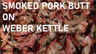 How to make a SMOKED PORK BUTT on the WEBER KETTLE using the SNAKE METHOD
