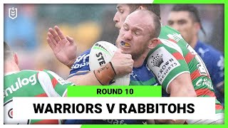New Zealand Warriors v South Sydney Rabbitohs | Round 10, 2022 | Full Match Replay | NRL
