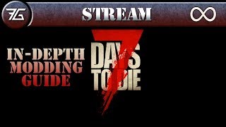 7 Days to Die Modding Guide | A Complete XML Overview