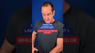 Friendly Fire Avoidance For Law Enforcement While Working Plain Clothed