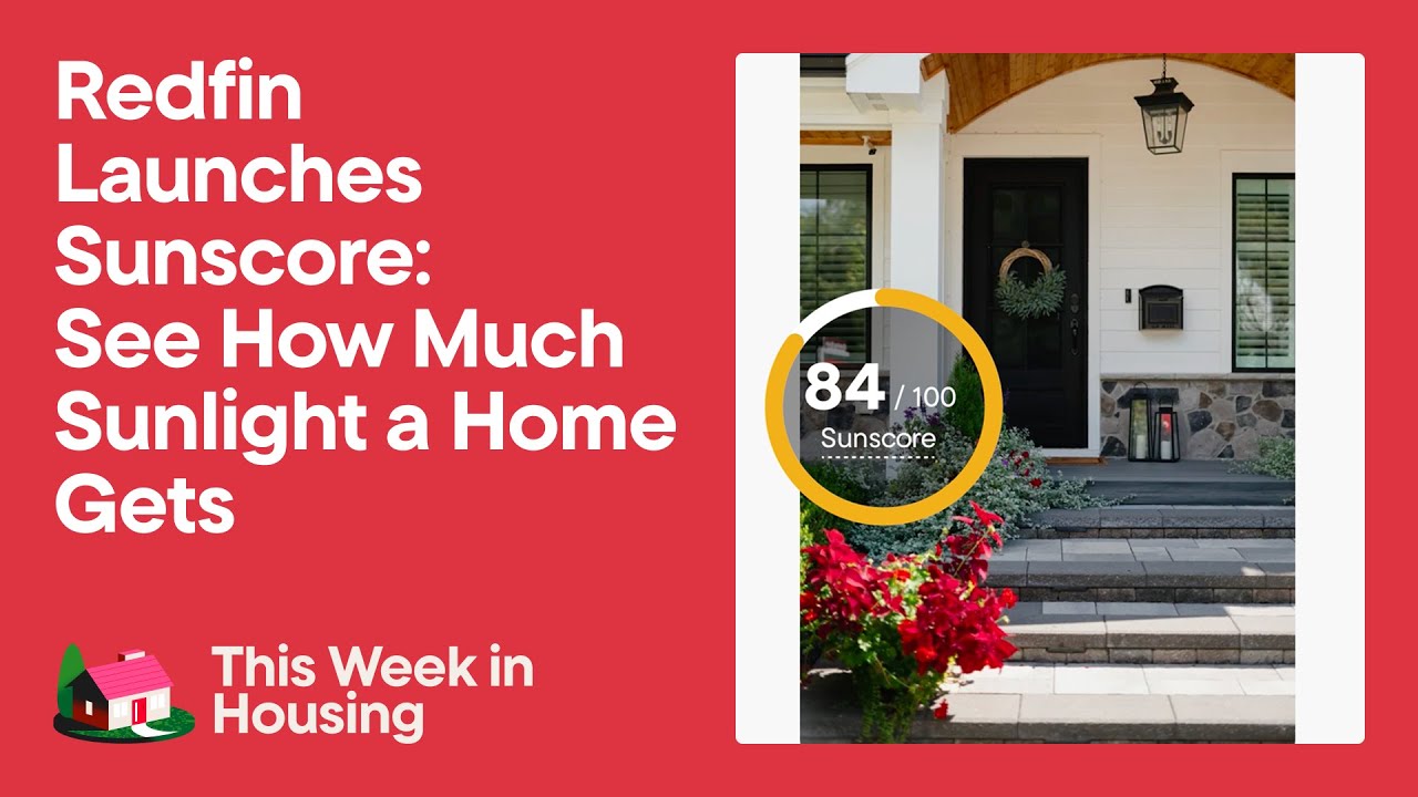 How Much Sunlight Does Your Home Get? Redfin Launches Sunscore