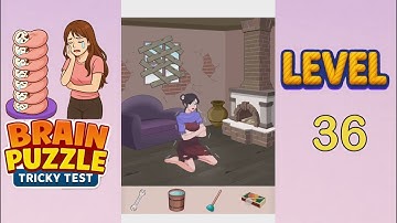 Brain Puzzle Tricky Test Level 36 Walkthrough