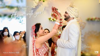 Home With You | Ekam & Aditya (Intimate wedding)