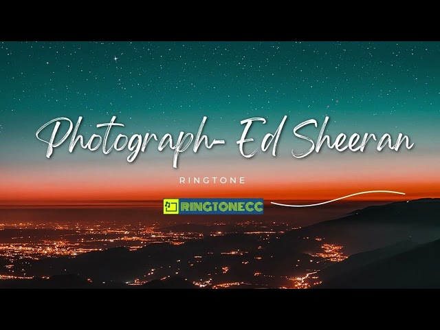 Download Photograph  Ed Sheeran ringtone|Ringtonecc.com class=