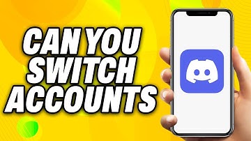 Can You Switch Accounts On Discord Mobile (2025) - Quick Fix