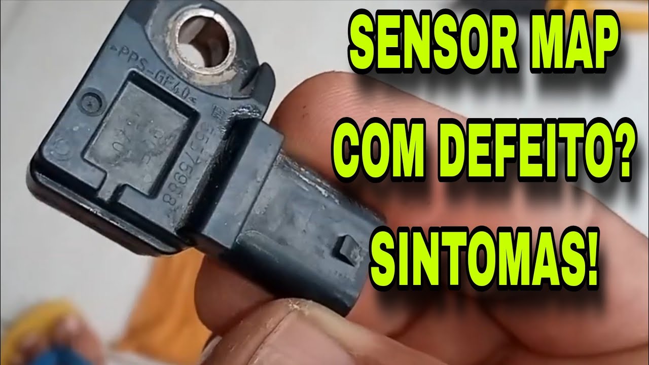SENSOR MAP COM DEFEITO, QUAIS SÃO OS SINTOMAS ? - YouTube