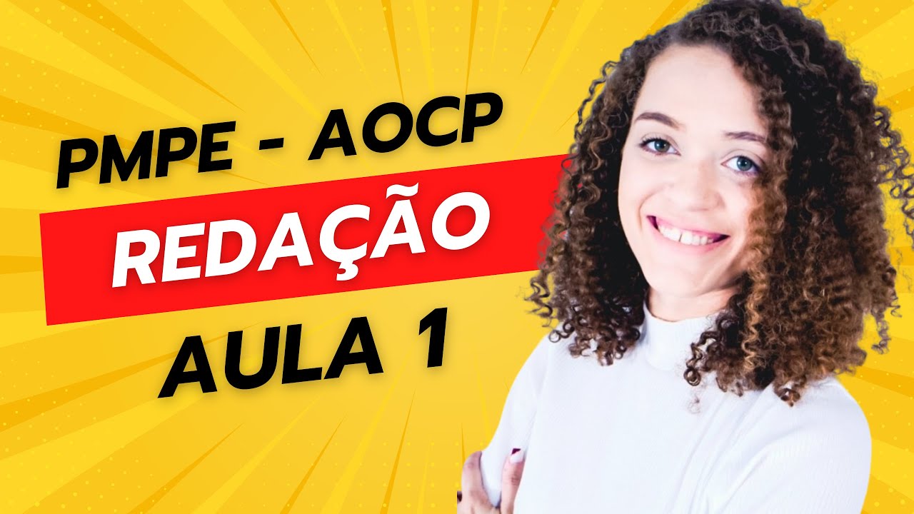 Redação Instituto AOCP - PMPE 2023 - Professora  Evelyn Molinaro