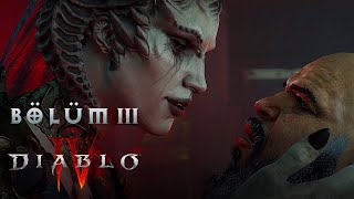 DIABLO EVRENİ HİKAYESİ! - DIABLO 4 TÜRKÇE BÖLÜM 3