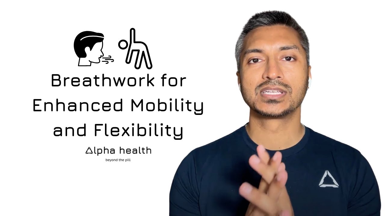 Breathwork for Enhanced Mobility and Flexibility - YouTube - Corporal Adjustments Through Breathwork And Weight