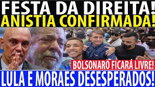 BOLSONARO SOLTO IMEDIATAMENTE! LULA E MORAES DESESPERADOS|! ANISTIA CONFIRMADA! DIREITA TEM VOTOS!