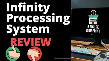 Infinity Processing System Review  l WATCH THIS 6-Figure Blueprint  Formula Video Before Joining