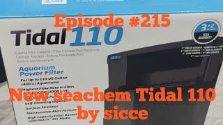 seachem Tidal 110 by sicce. Installed on a 55 gallon aquarium.