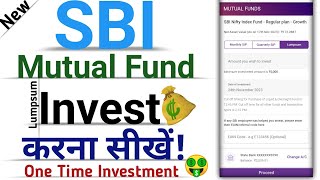 YONO APP SE Lumpsum invest KAISE START KARE | INVEST IN MUTUAL FUND BY YONO APP | New |