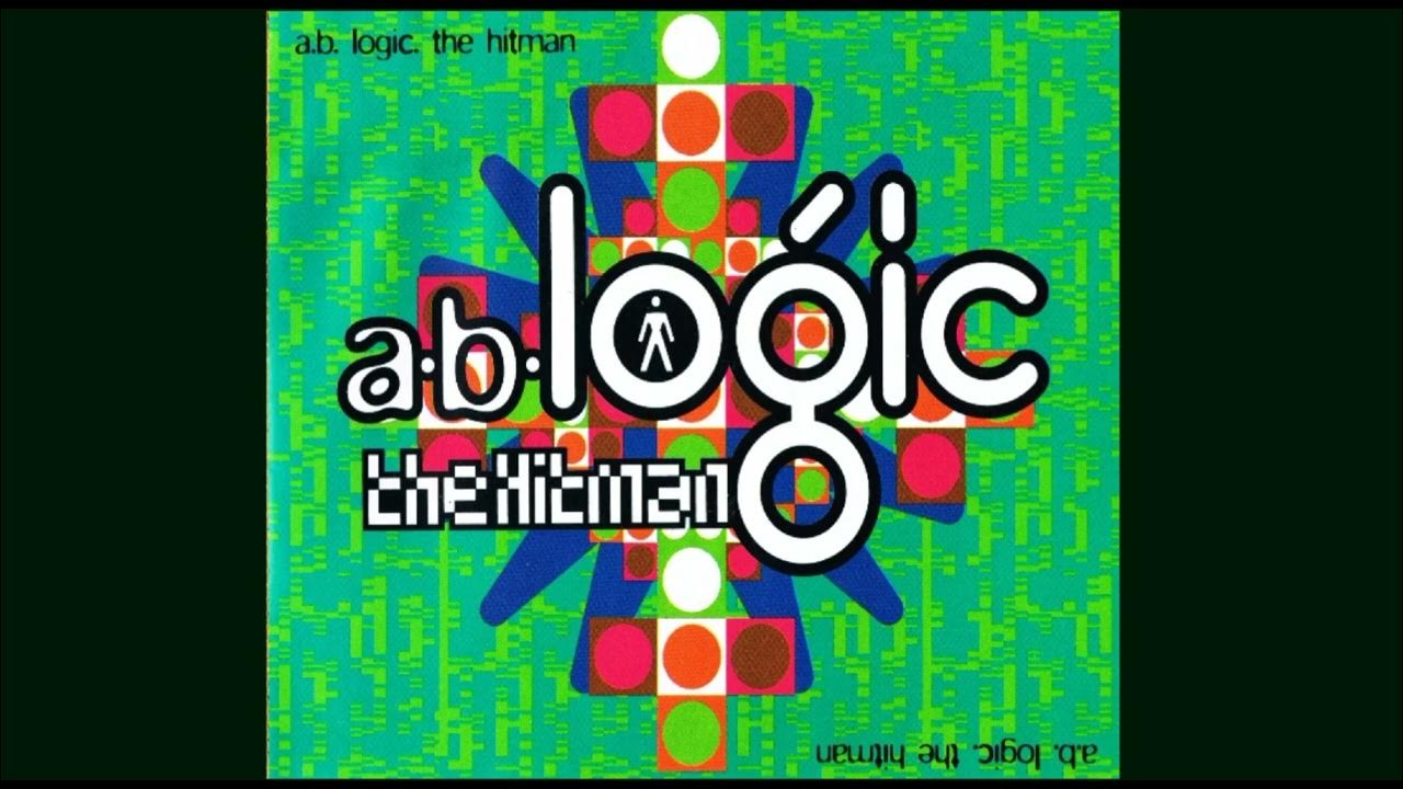 Anos 90 Dance AB Logic The Hitman (Extended Mix) (1992) YouTube Anos 90 Dance AB Logic The Hitman (Extended Mix) (1992) YouTube