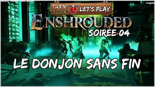 Enshrouded Let's Play multi - Soirée 04 : Un donjon sans fin