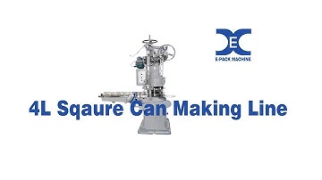 4L Sqaure tin can making line