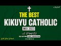 Best Kikuyu Catholic Hymns Mix 2023 - Dj Kevin Thee Minister (Mitha Mugikuyu)