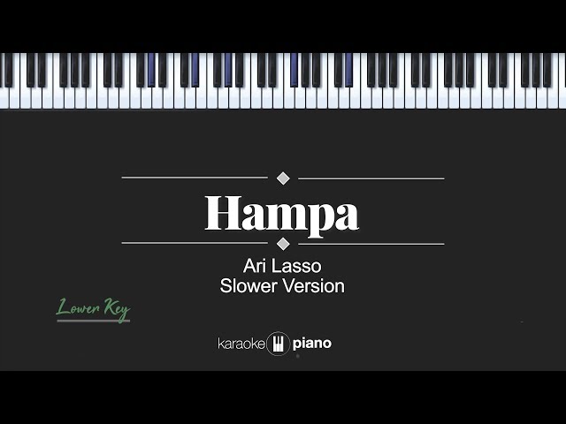 Hampa (LOWER KEY) Ari Lasso (KARAOKE PIANO) class=