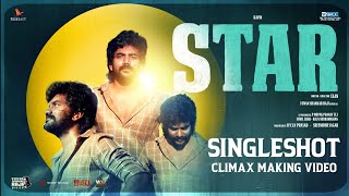 Star  Climax Making | Kavin | Elan | Yuvan Shankar Raja | Lal, Aaditi Pohankar, Preity Mukhundhan