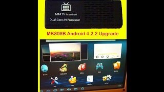 HOW TO: Upgrade the MK808B Google Android TV Stick to Android 4.2.2