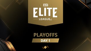 [EN] Elite League: PLAYOFFS [Day 1]