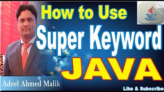 how to use super keyword in java in urdu hindi for beginners