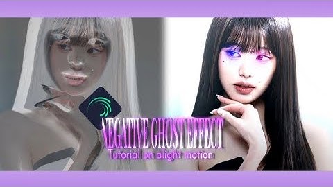 Negative ghost effect tutorial on alight motion #alightmotion #edit #explore