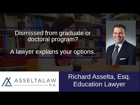 Dismissed from graduate or doctoral program?   A lawyer explains your options.