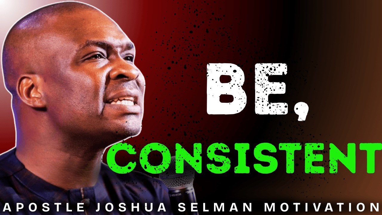 FORCE YOURSELF TO BE CONSISTENT | MONDAY MORNING MOTIVATION | APOSTLE JOSHUA SELMAN