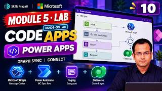 Module 5 Lab: Sync Microsoft Graph into Dataverse & Connect the App | Power Apps Code Apps