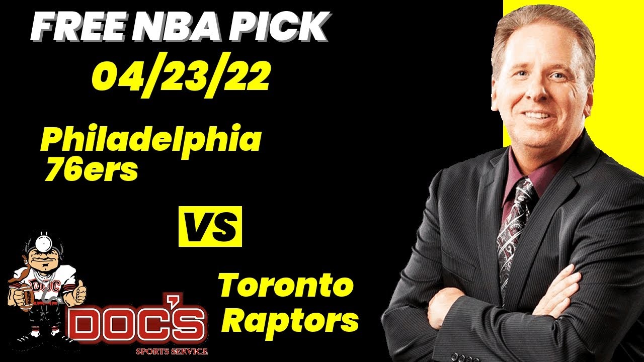 Sixers vs. Raptors: Prediction, point spread, odds, over/under, picks