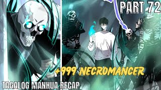 (72)LONER na NAGING SSS+ RANK NECROMANCER [TAGALOG MANHWA RECAP]