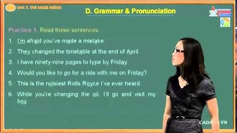 VES Learning - AV 10 - Unit 7. The Mass Media - Grammar - Pronunciation