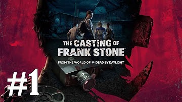The Casting of Frank Stone Gameplay Walkthrough Part 1 - No Commentary