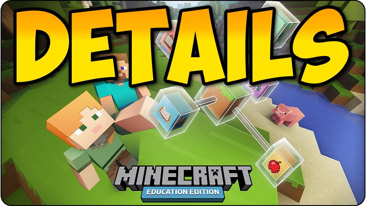 Minecraft Education Edition Details & Release Date Soon ...