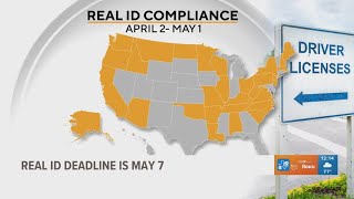 Real ID deadline is May 7